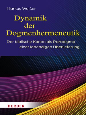 cover image of Dynamik der Dogmenhermeneutik